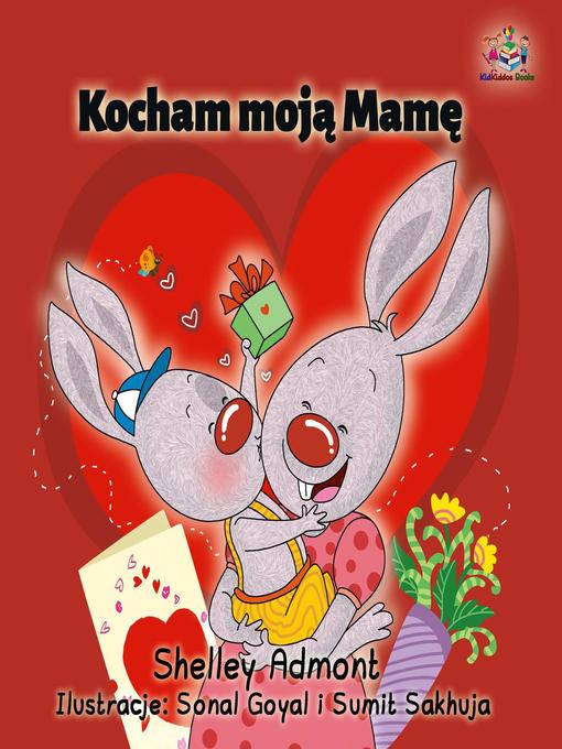 Title details for Kocham moją Mamę by Shelley Admont - Available